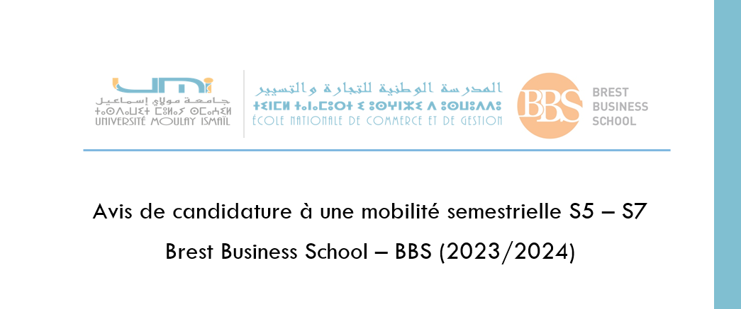Avis de candidature à une mobilité semestrielle S5 – S7 Brest Business School – BBS (2023/2024)