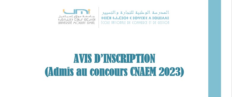 AVIS D’INSCRIPTION (Admis au concours CNAEM 2023)
